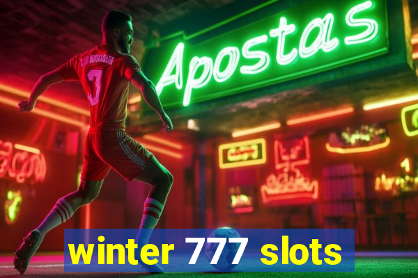 winter 777 slots